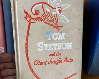 Tom Stetson and the Great Jungle Ants 1948, $20