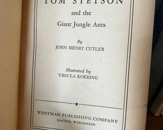 Tom Stetson and the Great Jungle Ants 1948, $20