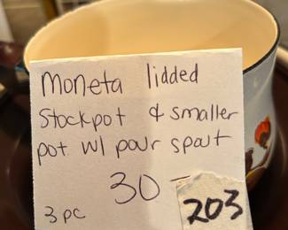 #203 misc. kit Moneta Lidded stockpot and smaller pot w pour spout 3 piece $ 30.00