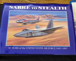 Sabre to Stealth Years of the United States Air Force 