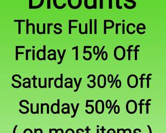 Kelly's Estate and auction company discount days are as follows
