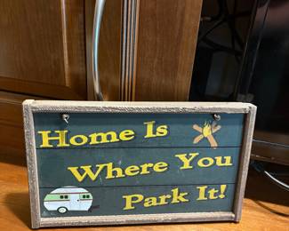 "Home Is Where You Park It" Camper Sign
