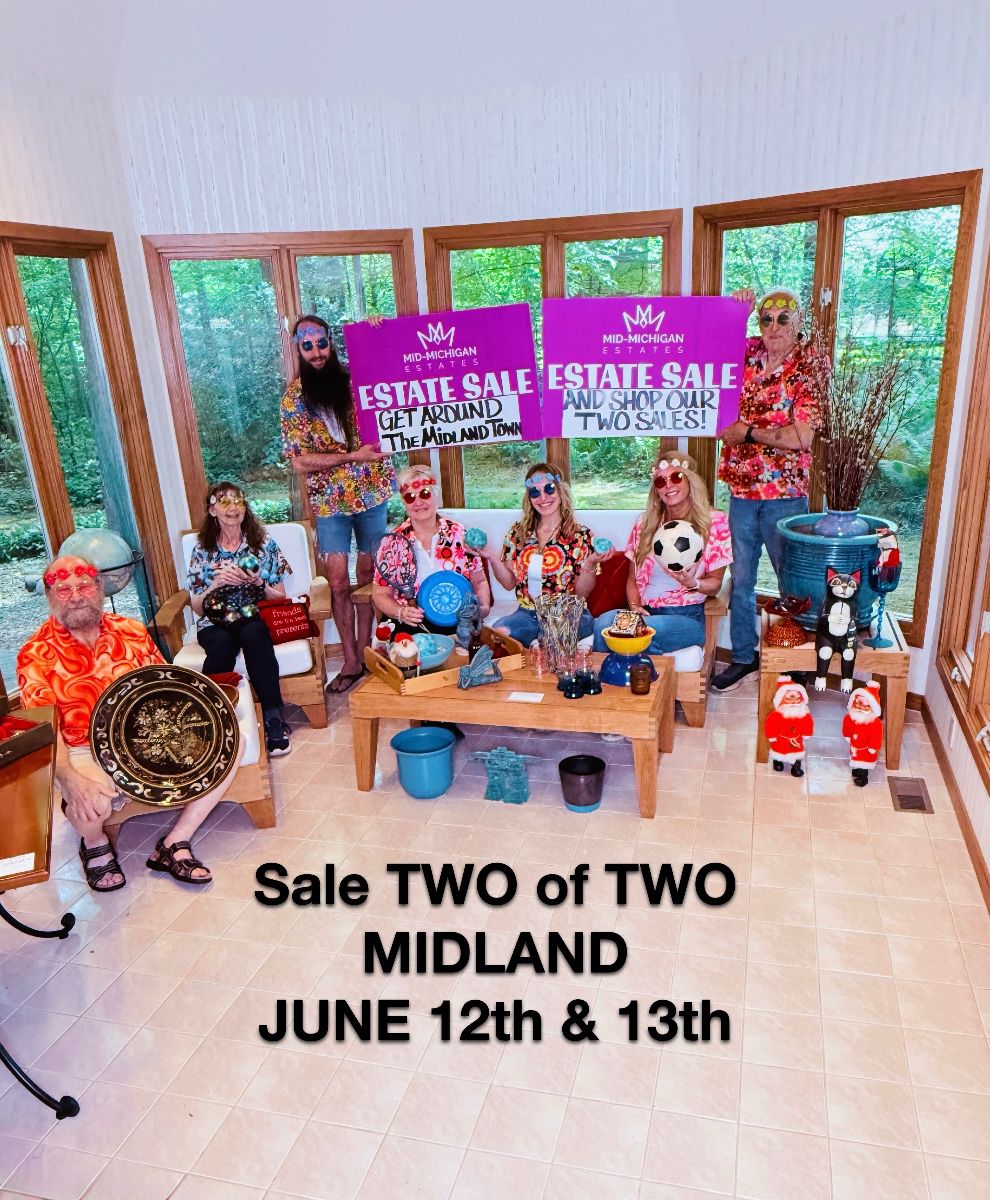 Sale #2 Get Around the Midland Town & Shop Our Two Sales 