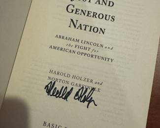 "A Just and Generous Nation" Autographed by Harold Holzer