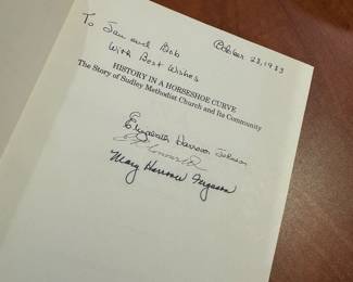 "History in a Horseshoe Curve" Autographed by Elizabeth Harrover Johnson, E.R. Conner III & Mary Harrover Ferguson