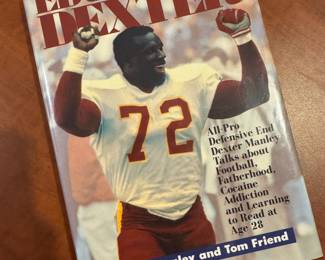 "Educating Dexter" Autographed by Dexter Manley