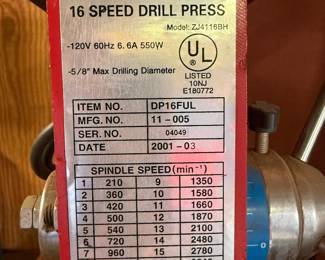 #10 Central Machinery 16 speed drill press #ZJ4116BH $100.00