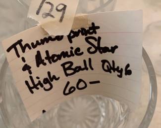 #129 Thumbprint and atomic star high ball glasses set of 4 $60.00 #130 Thumbprint and atomic star high ball glasses set of 4 $60.00