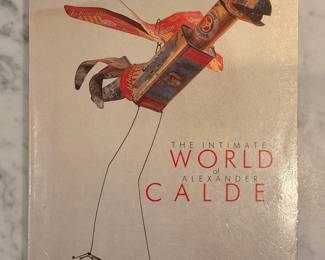 “The Ultimate World of Alexander Calder” softcover book