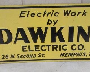 Old Metal Embossed Dawkins Electric Co. Sign - Memphis, TN