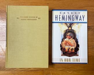 Ernest Hemingway 'In Our Time' First Edition and 'The Short Stories of Ernest Hemingway' Hardcover