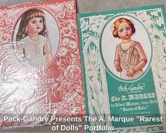 PeckGandre Presents The A. Marque Rarest of Dolls Portfolio