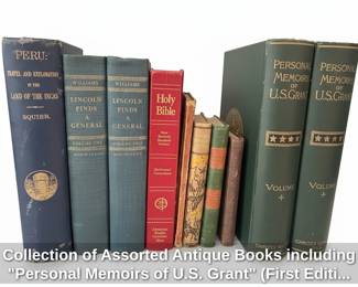Collection of Assorted Antique Books including Personal Memoirs of U.S. Grant First Edition and Lincoln Finds a General