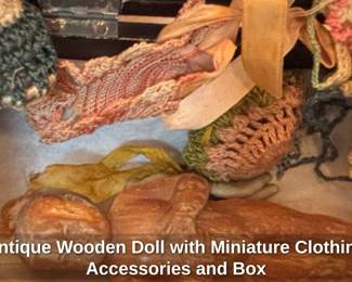 Antique Wooden Doll with Miniature Clothing Accessories and Box