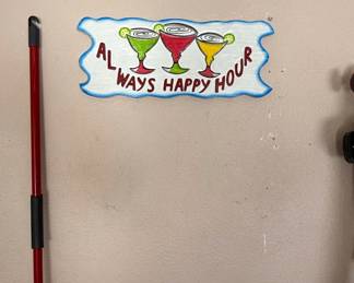 Always Happy Hour Cocktail Sign