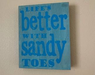 Lifes Better With Sandy Toes Wall Plaque