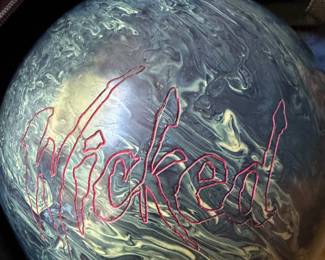 WICKED BOWLING BALL