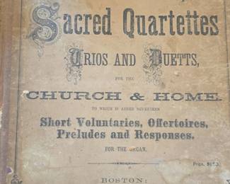 C. A. Whites Collection of Sacred Quartettes, Trios and Duetts for the Church  Home