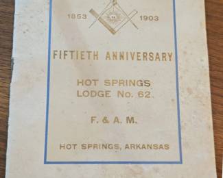 Hot Springs Lodge No. F.  A. M. th Anniversary Program 