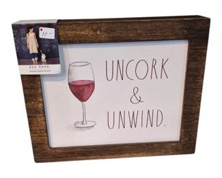 Wine sign "Uncork & Unwind"
