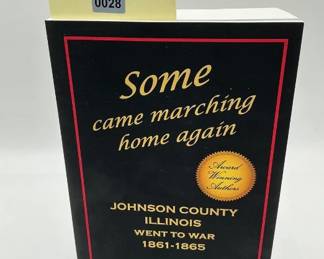 Some Came Marching Home Johnson County Illinois Book