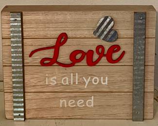 "LOVE IS ALL YOU NEED" DECOR