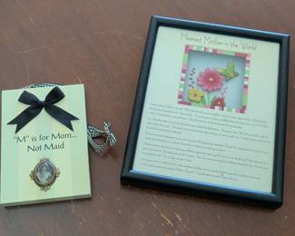 Framed Poem "Meanest Mother in the World" and "M" is for Mom... Not Maid" Plaque