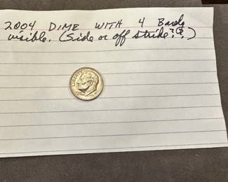 2004 Dime with 4 Barely Visible Side or Off Strikes