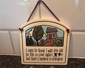 I used to think I was too old... porcelain sign, $5