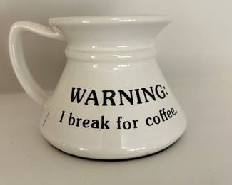 Warning: I break for coffee Boyton mug,  $5