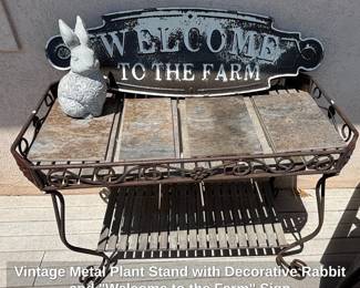 Vintage Metal Plant Stand with Decorative Rabbit and Welcome to the Farm Sign