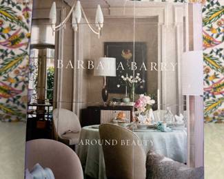 Barbara Barry: Around Beauty (Rizzoli)