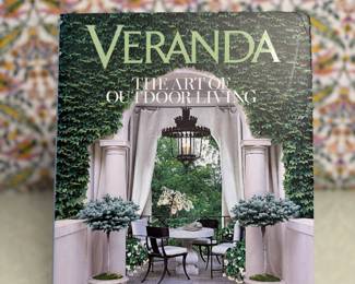 Veranda: The Art of Living Hardcover Book