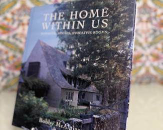 "The Home Within Us" by Bobby McAlpine – Rizzoli Hardcover