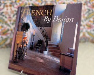 French By Design Hardcover Book by Betty Lou Phillips