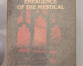 "Emergence of the Mystical" with dust jacket