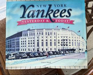 New York Yankees Yesterday  Today by Glenn Stout