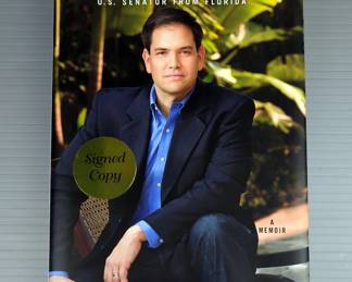  Marco Rubio "An American Son" Autographed Collectors Signed And Numbered Limited Edition Hardcover Book, 792/5000, Copyright 2012, With COA