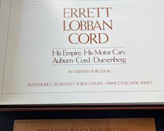 V116 - $100. Errett Lobban Cord Limited Edition Signed and Numbered. “His Empire, His Motor Cars: Auburn Cord Duesenberg” by Griffith Borgeson.