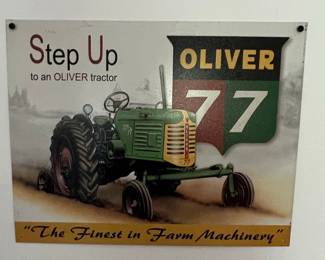 Oliver 77 "Step Up to an Oliver Tractor" Metal Sign