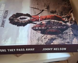 Before They Pass Away by Jimmy Nelson (Signed Edition)