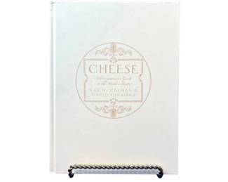 Cheese - A Connoisseur's Guide To The World's Best - Signed Copy By Author Max McCalman