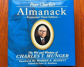 Poor Charlies Almanack, Hardcover Expanded 3rd Ed. by Charles T. Munger
