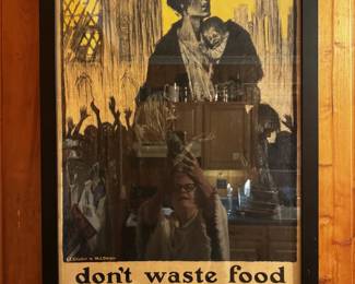 Framed vintage “Don’t Waste Food” WWI poster.