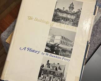 1968 First Edition Architecture Classic: "The Buildings of Detroit" – This was the personal copy of former Berkley Mayor Robert L. Eck.