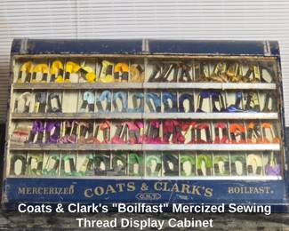 Coats Clarks Boilfast Mercized Sewing Thread Display Cabinet