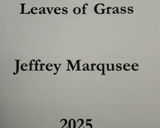 Photographic Poetry Leaves of Grass - Book By Jeffrey Marqusee