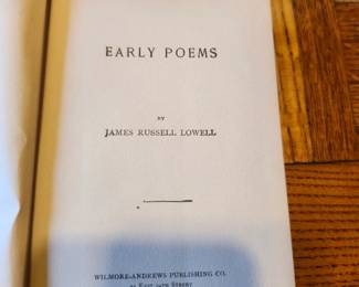 Antique decorative gift edition of Early Poems by James Russell Lowell, published by Wilmore-Andrews Publishing Co., New York. Features an attractive floral embossed cover and an original handwritten Christmas inscription dated 1896. A wonderful example of late 19th-century American literary publishing and an excellent addition to any antique book collection or decorative library.  Price: $35 plus shipping or local pickup.