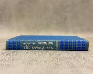 Survive the Savage Sea by Dougal Robertson