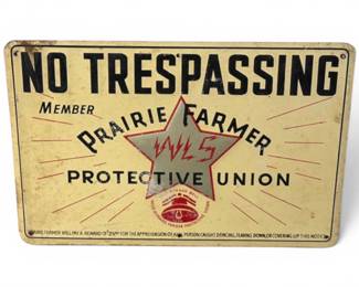 Prairie Farming no trespassing sign